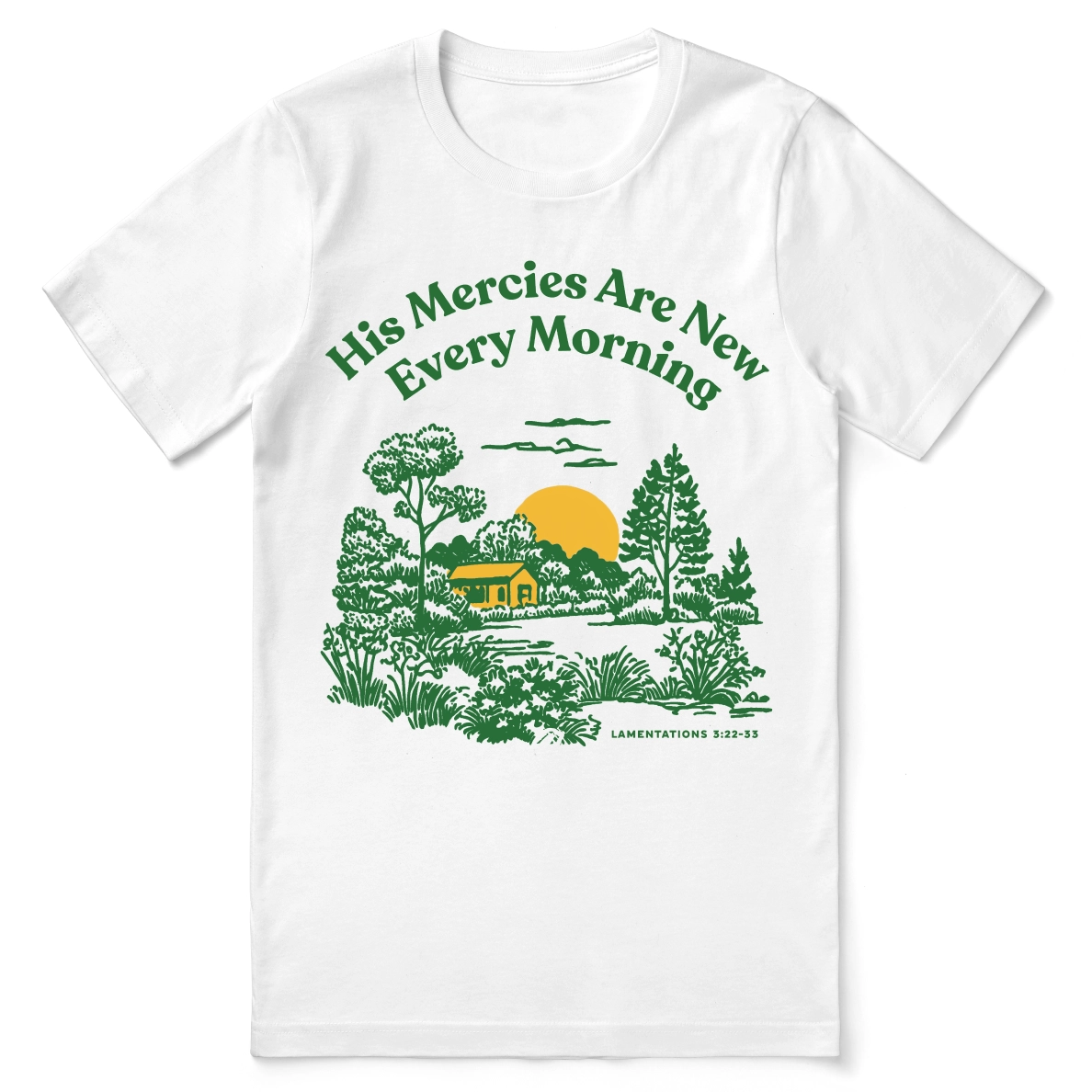 His Mercies Are New Every Morning T-Shirt