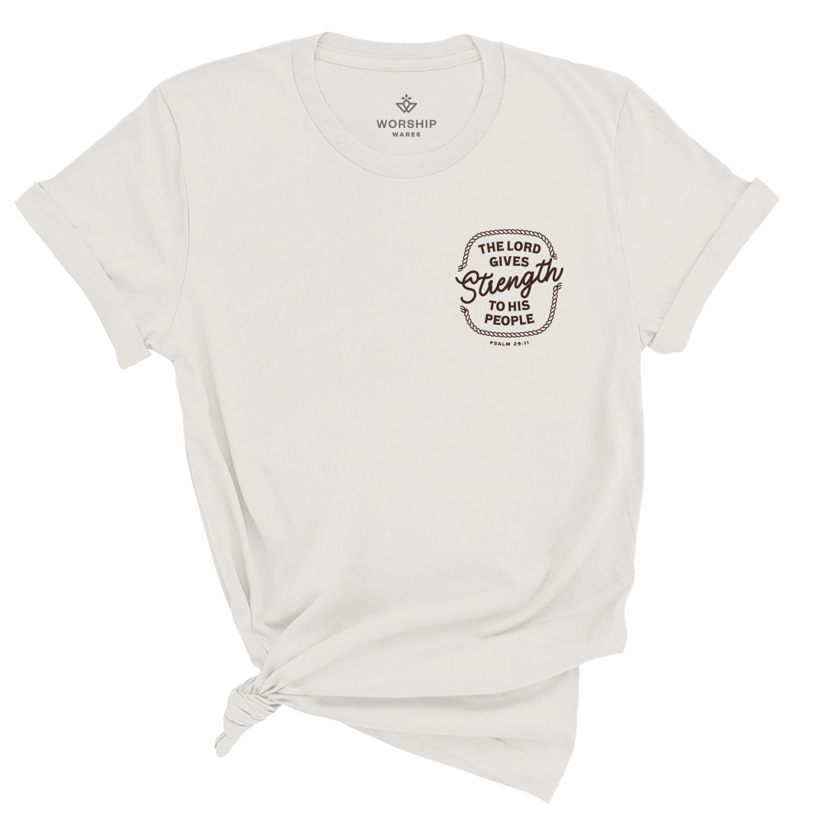 The Lord Gives Strength to His People T-Shirt