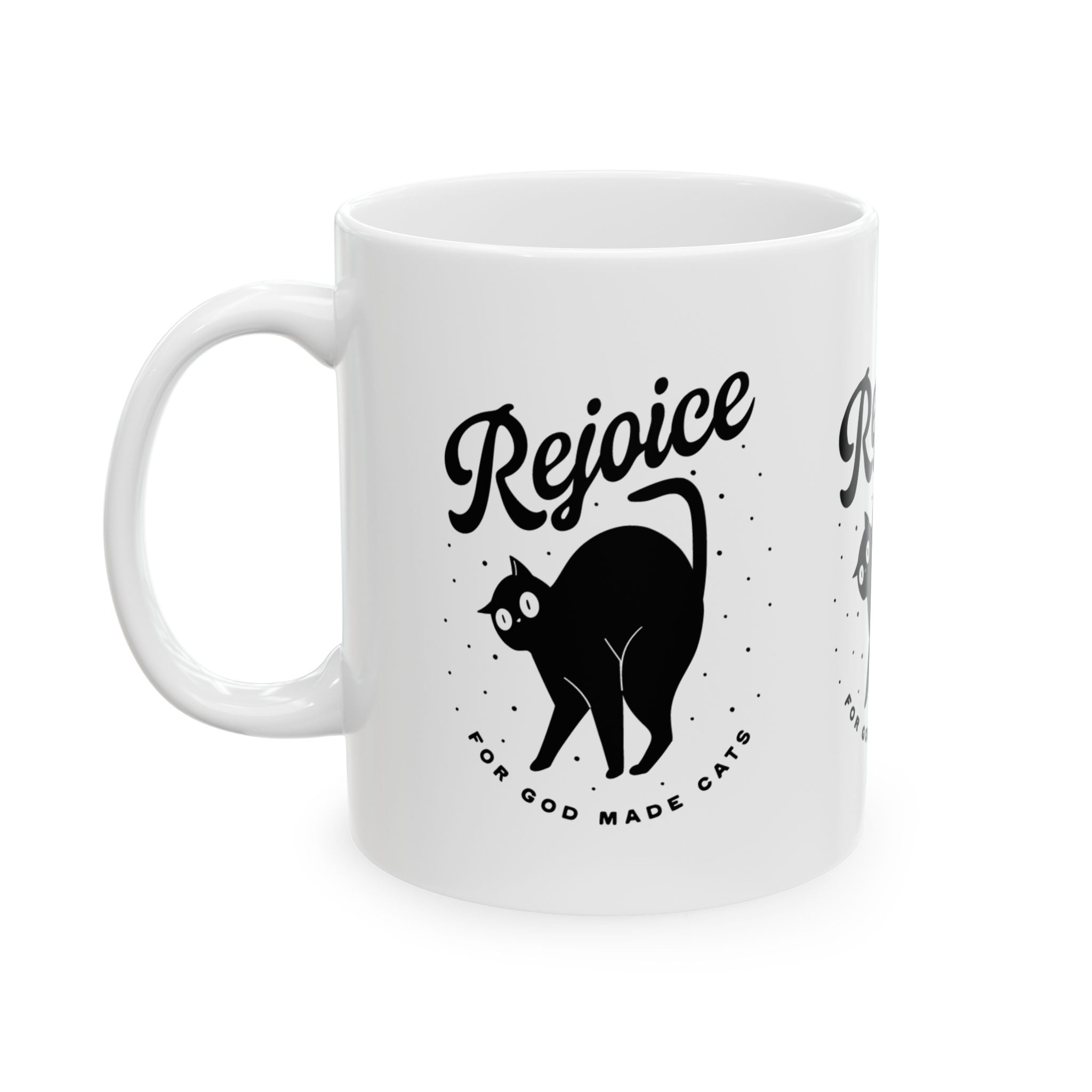 Rejoice for God Made Cats Mug, (11oz, 15oz)