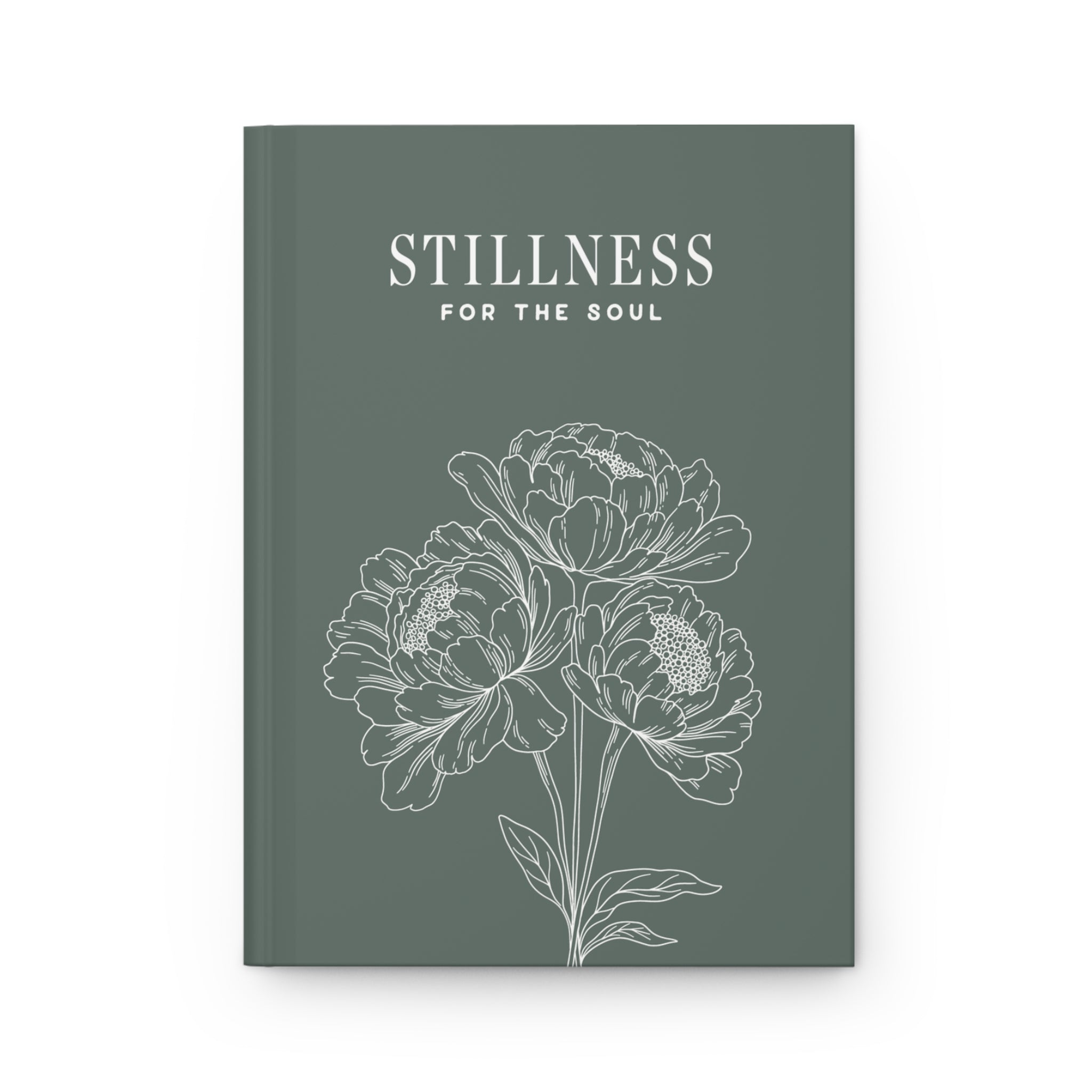 Book cover with floral design and 'Stillness for the Soul' text on a dark green background