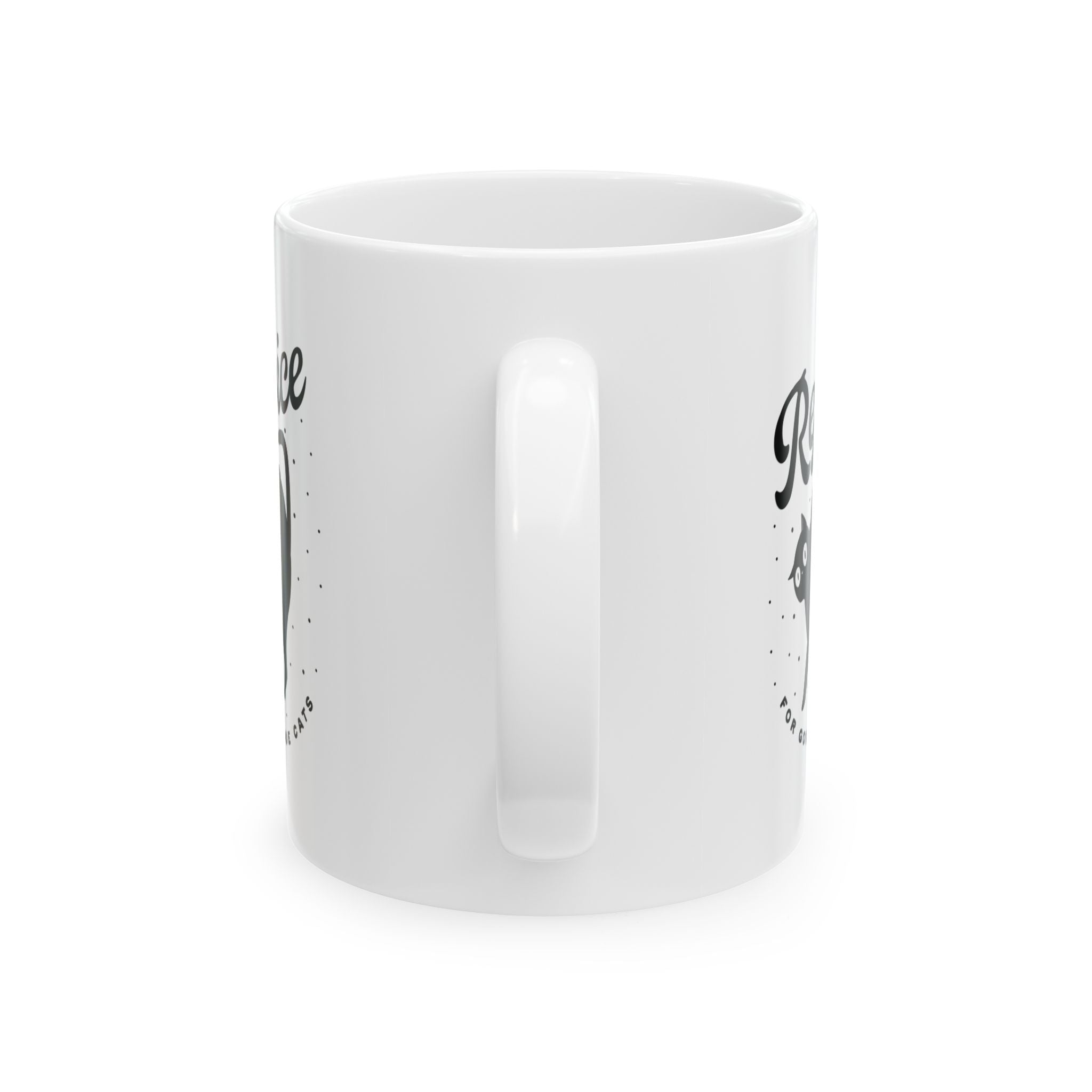 Rejoice for God Made Cats Mug, (11oz, 15oz)