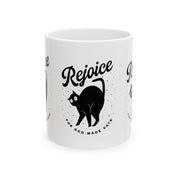 Rejoice for God Made Cats Mug, (11oz, 15oz)
