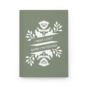 I Was Lost, Now I’m Found Hardcover Journal