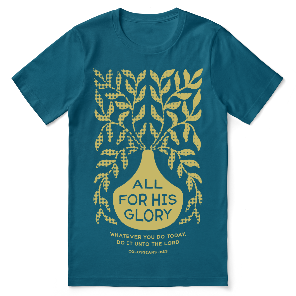 All For His Glory T-Shirt