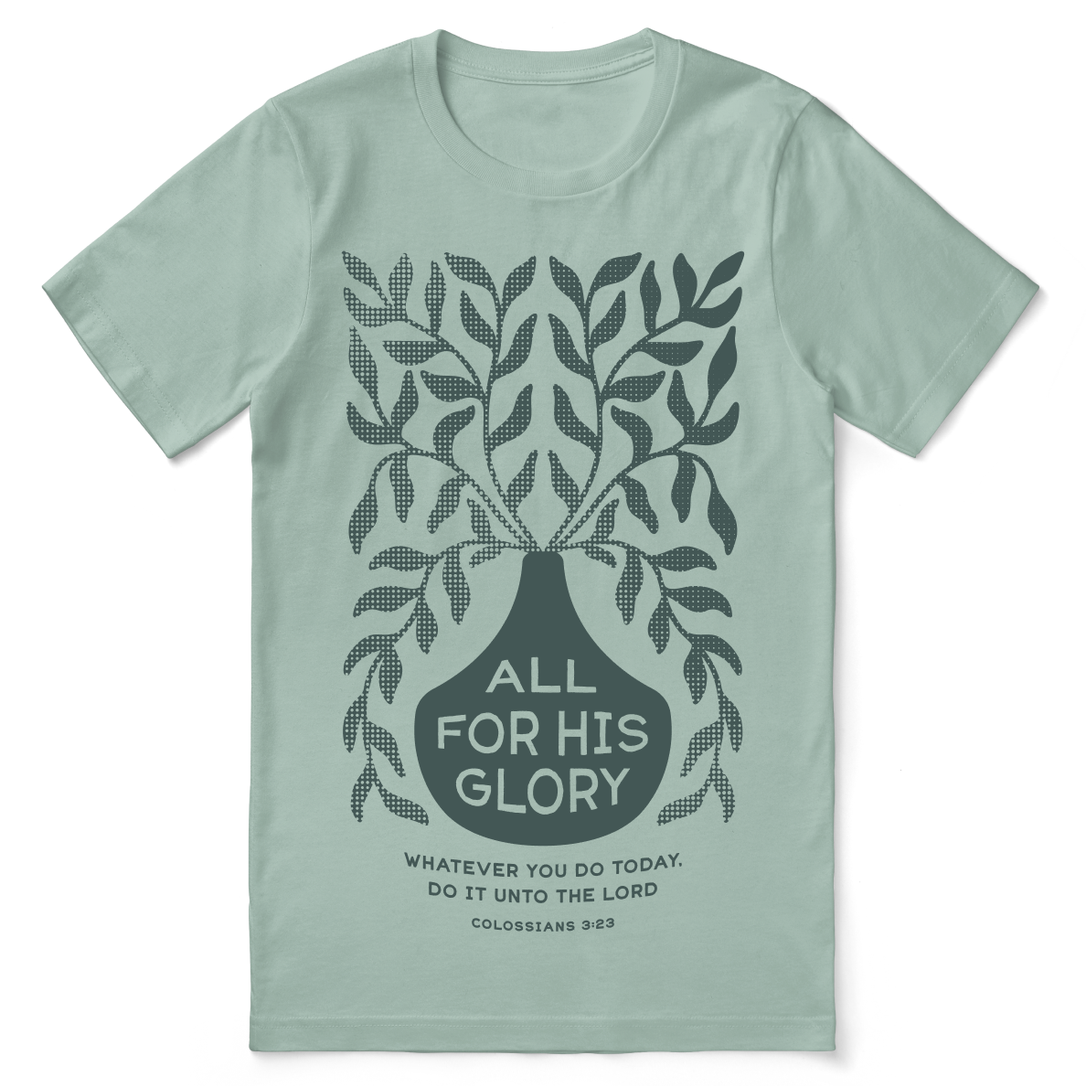 All For His Glory T-Shirt