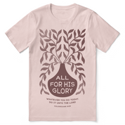 All For His Glory T-Shirt