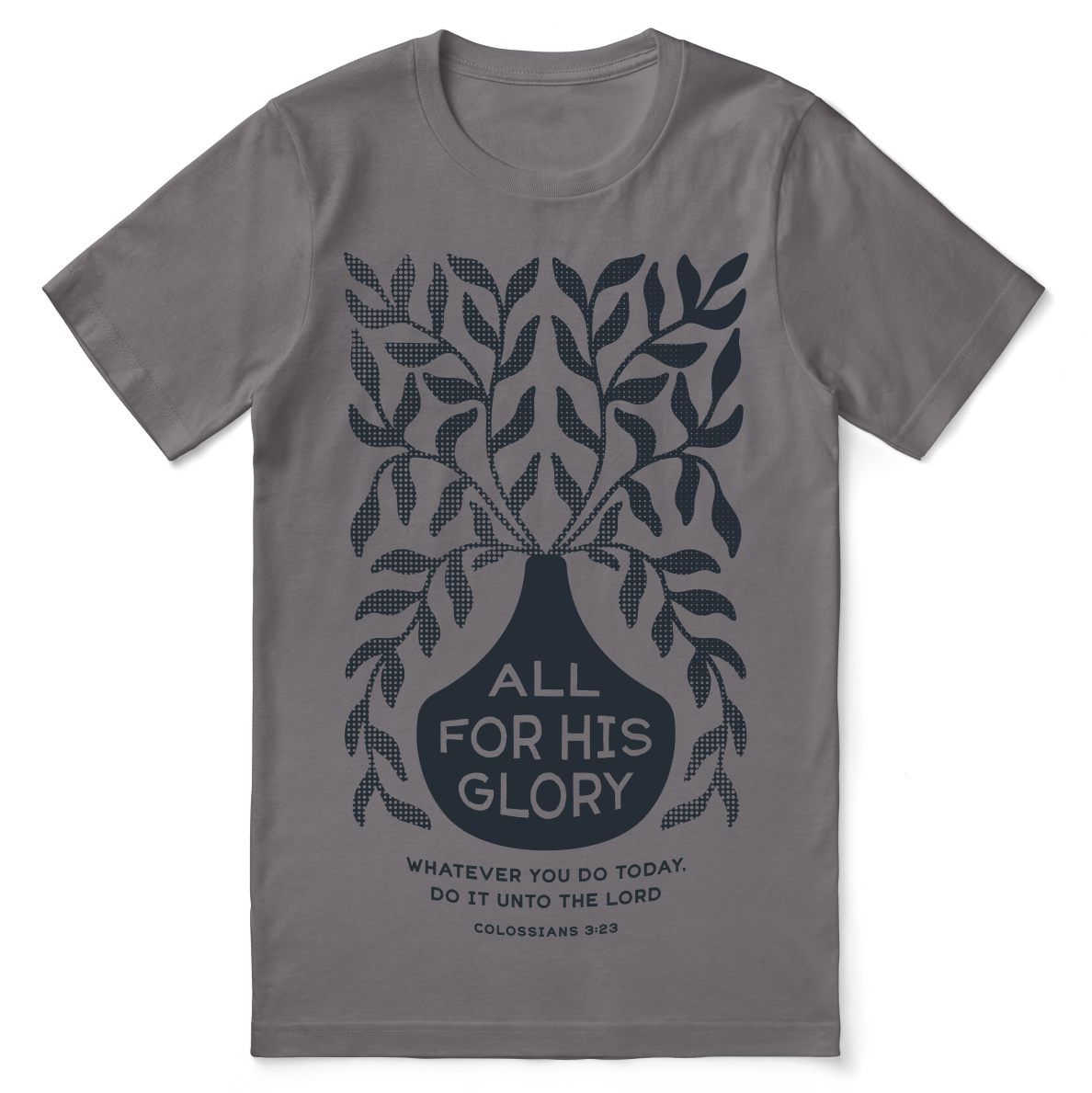 All For His Glory T-Shirt