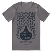 All For His Glory T-Shirt