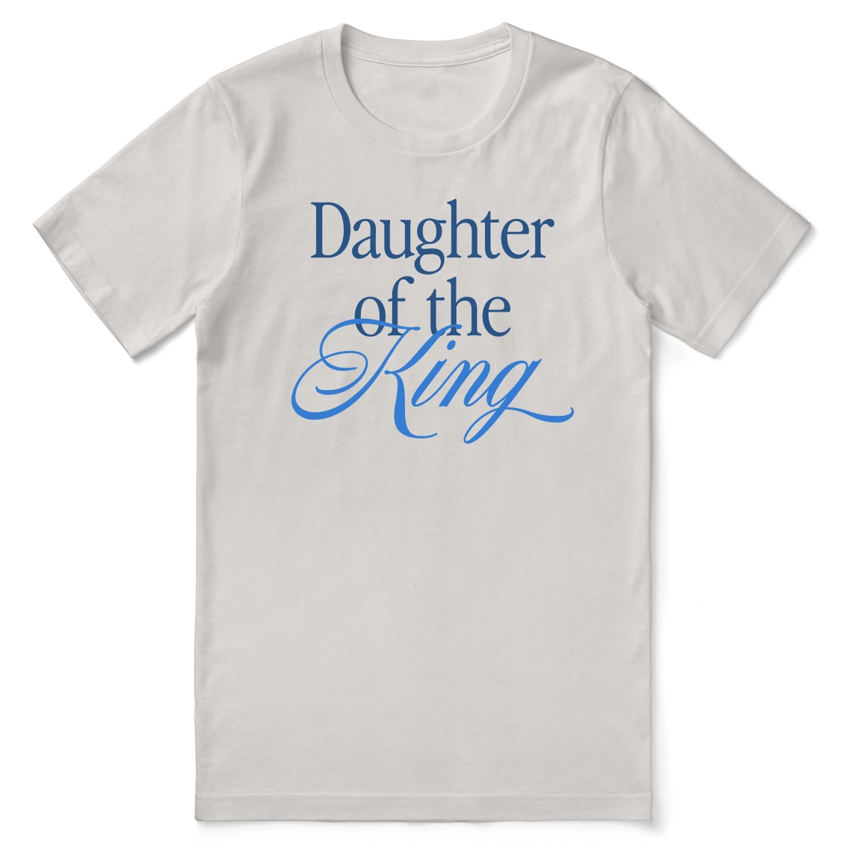 Daughter of the King T-Shirt
