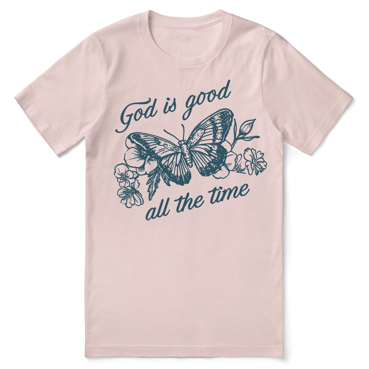 Christian t-shirt with the phrase “God Is Good All the Time” in bold hand-lettered text—faith-filled apparel designed for everyday encouragement and spiritual confidence.