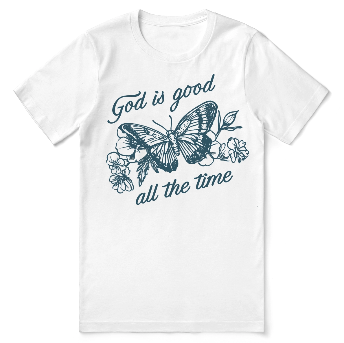 Christian t-shirt with the phrase “God Is Good All the Time” in bold hand-lettered text—faith-filled apparel designed for everyday encouragement and spiritual confidence.