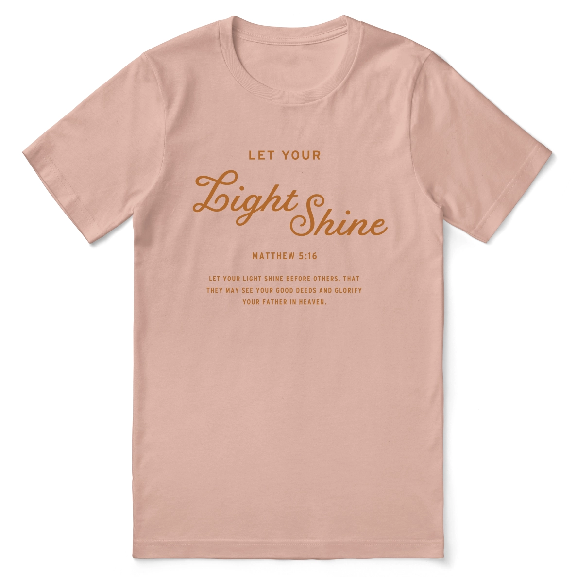 Christian t-shirt with the phrase "Let Your Light Shine" in bold script, designed to inspire faith and positivity.