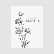 Black line art of flowers with 'A Place to Breathe' text on a white background