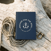 Anchored for the Soul Hardcover Journal