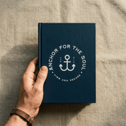Anchored for the Soul Hardcover Journal