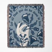 Done in Love Woven Blanket
