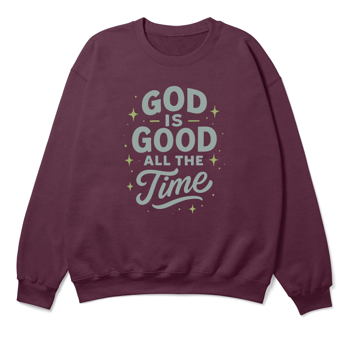 Christian crewneck sweatshirt with the phrase “God is good all the time” in hand-scripted lettering; soft unisex cotton-poly blend for faith-filled warmth and comfort.