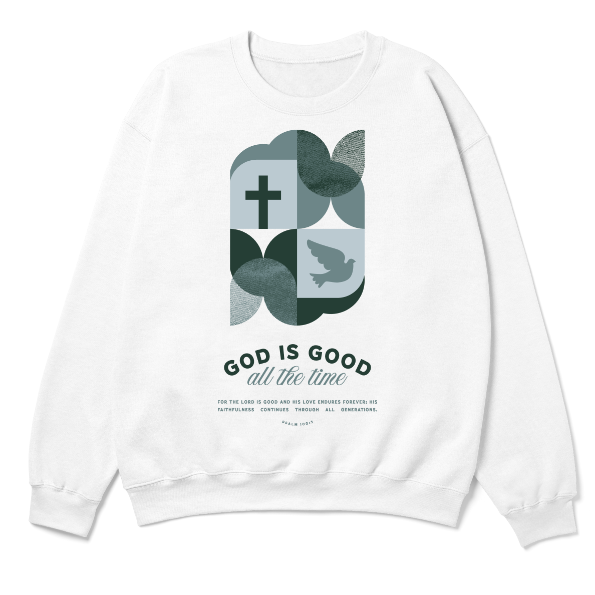 god-is-good-white-sweatshirt3x_6829645a-dfc7-4f72-95d3-ba5b2d648459.png