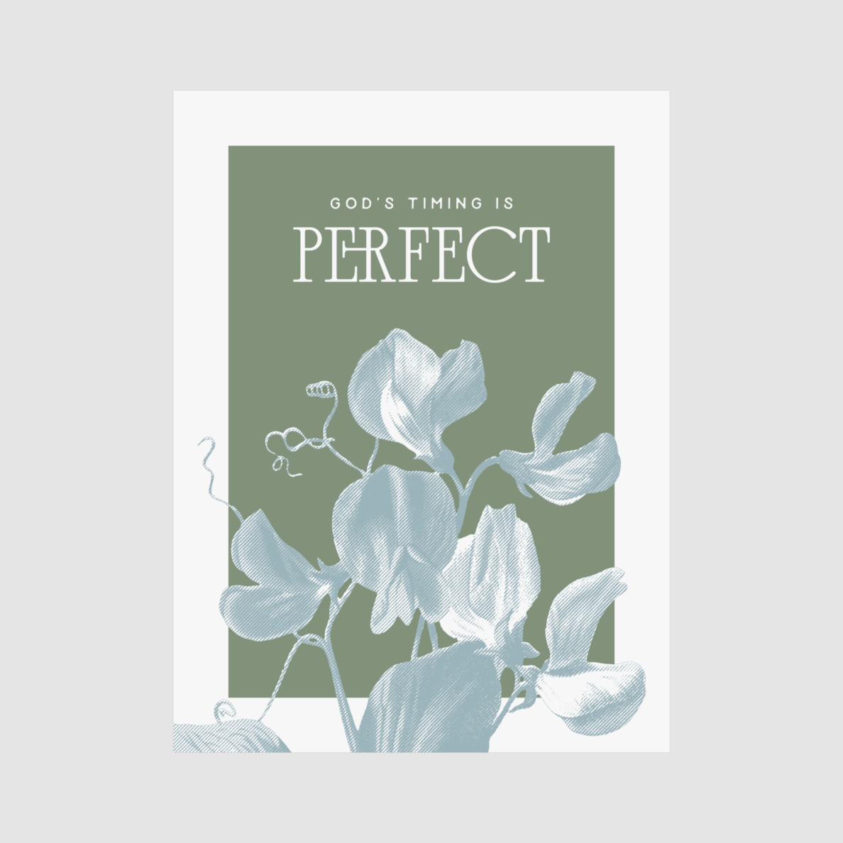 Poster with floral design and 'God's Timing is Perfect' text on a green background