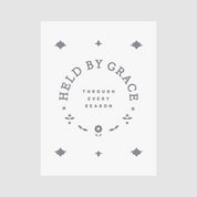 Poster with 'Held by Grace' text on a light gray background
