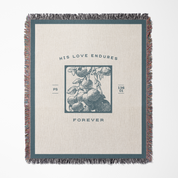 Textile with 'His Love Endures Forever' design on a white background
