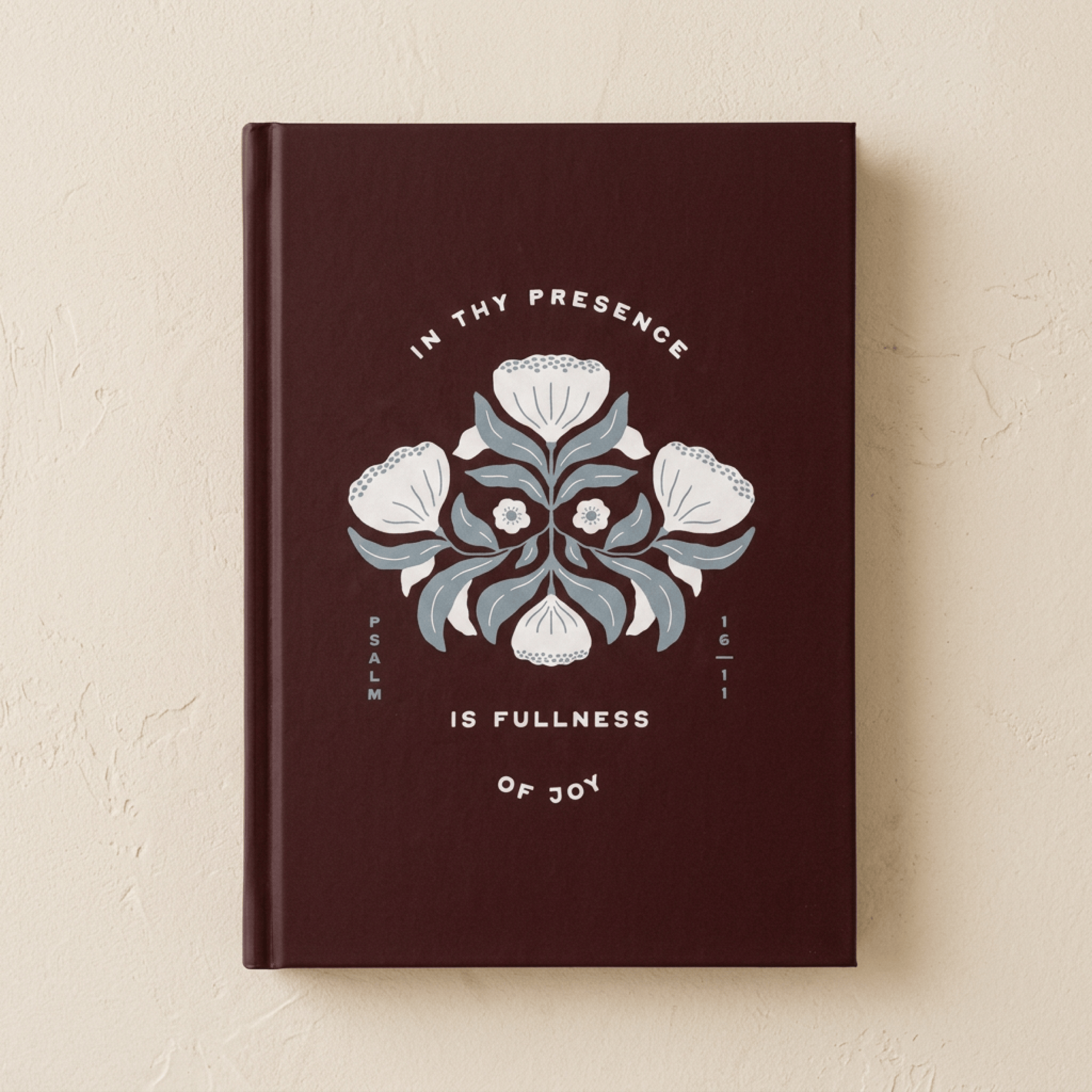 In Thy Presence Is Fullness of Joy Hardcover Christian Journal