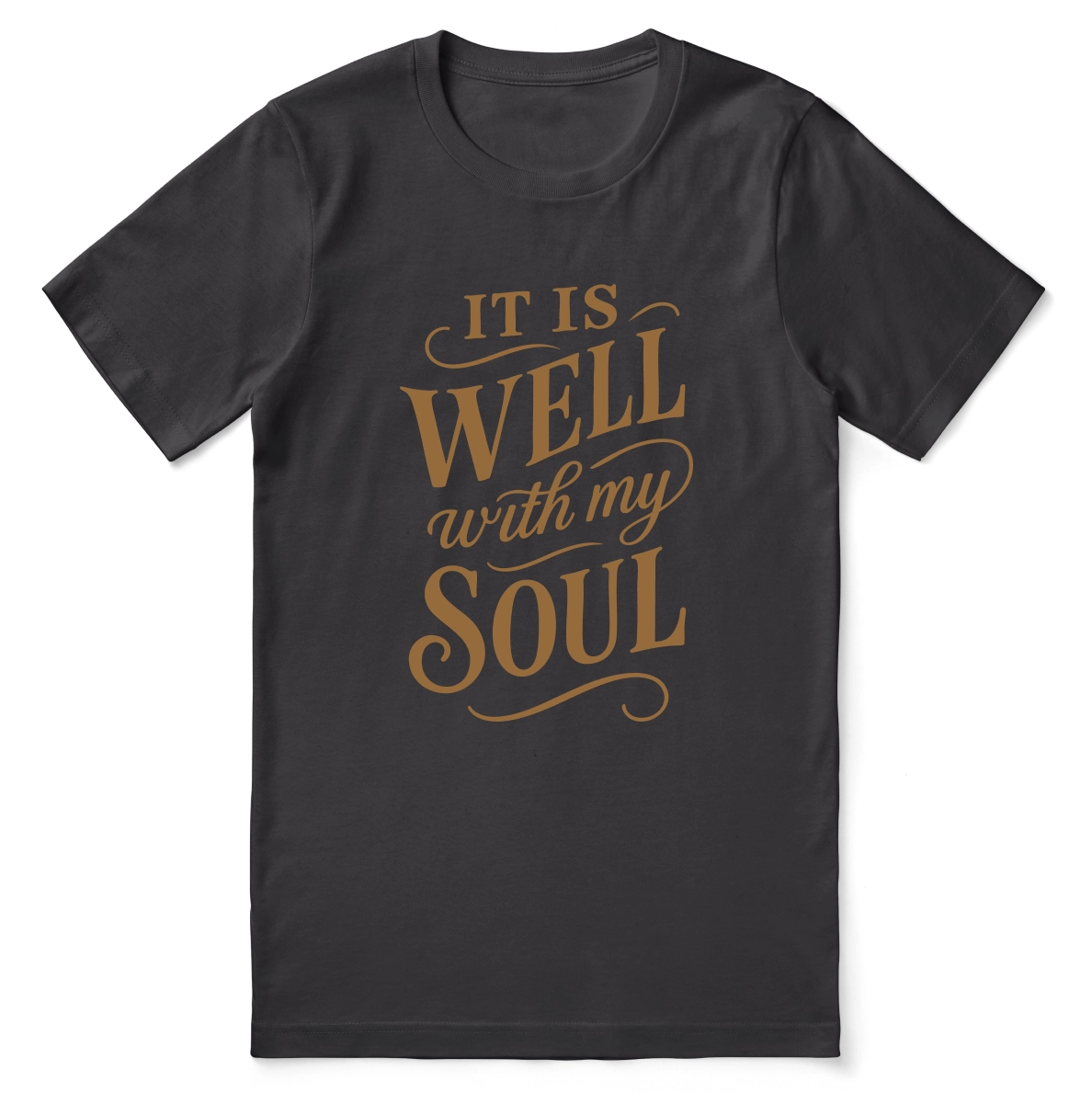 It Is Well With My Soul T-Shirt – Hand-Scripted Faith Tee