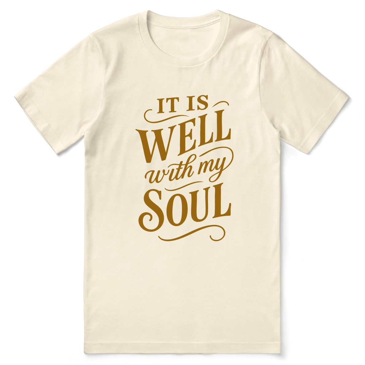 It Is Well With My Soul T-Shirt – Hand-Scripted Faith Tee