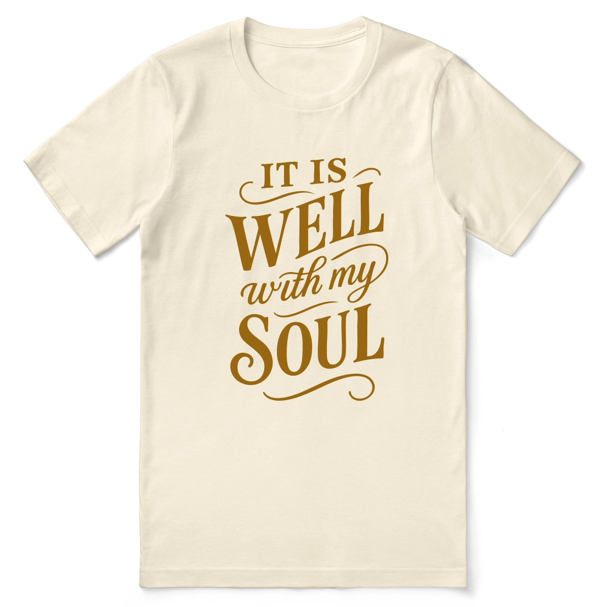 It Is Well With My Soul T-Shirt – Hand-Scripted Faith Tee