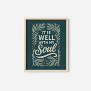 Hand-drawn Christian art print with the phrase “It is well with my soul”; Scripture-inspired wall decor printed on matte archival paper, perfect for peaceful home or faith gift.