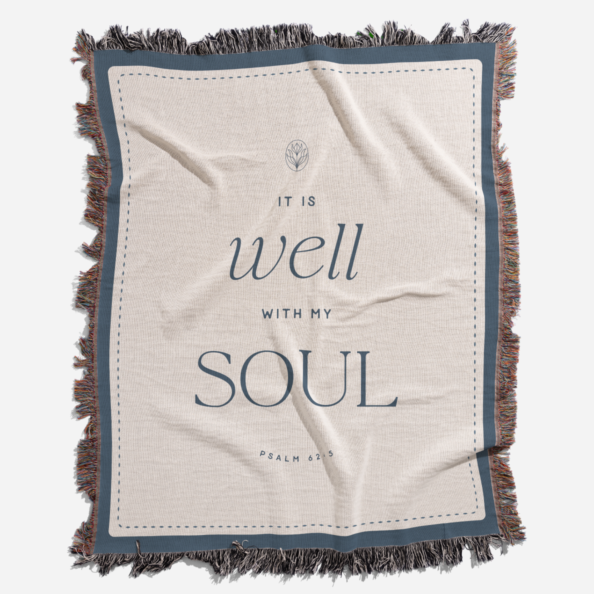 Blanket with 'It is well with my soul' text on a white background