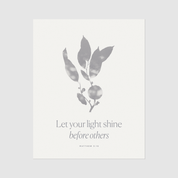 Let Your Light Shine — Matthew 5:16 Christian Art Print