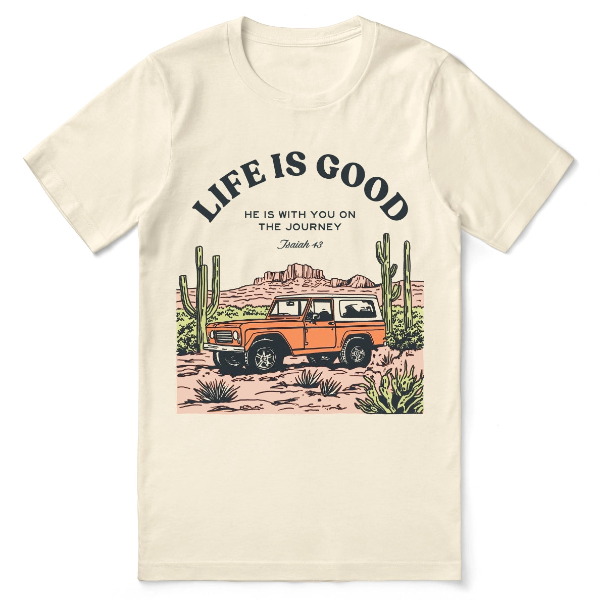 Christian t-shirt with the phrase “Life Is Good – Journey With Him”; soft unisex tee for everyday faith, encouragement, and walking with Jesus.