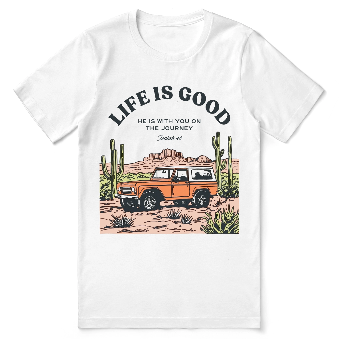 Christian t-shirt with the phrase “Life Is Good – Journey With Him”; soft unisex tee for everyday faith, encouragement, and walking with Jesus.