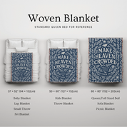 Woven Christian blanket with the phrase "Make Heaven Crowded" and a simple floral design, made of 100% cotton with fringed edges; perfect faith-based gift or home decor.