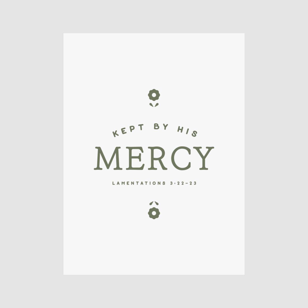 Textual design with 'MERCY' and 'KEPT BY HIS MERCY' on a white background