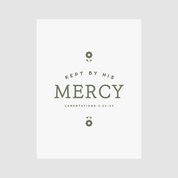 Textual design with 'MERCY' and 'KEPT BY HIS MERCY' on a white background