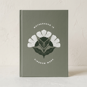 Motherhood Is Kingdom Work Hardcover Journal