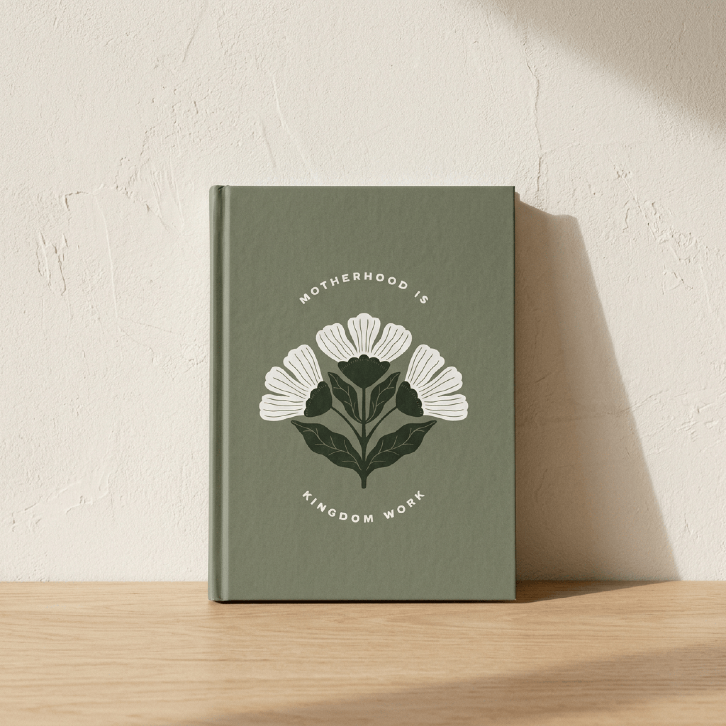 Motherhood Is Kingdom Work Hardcover Journal
