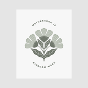 Floral design with text 'Motherhood is Kingdom Work' on a white background