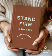 Stand Firm in The Lord held