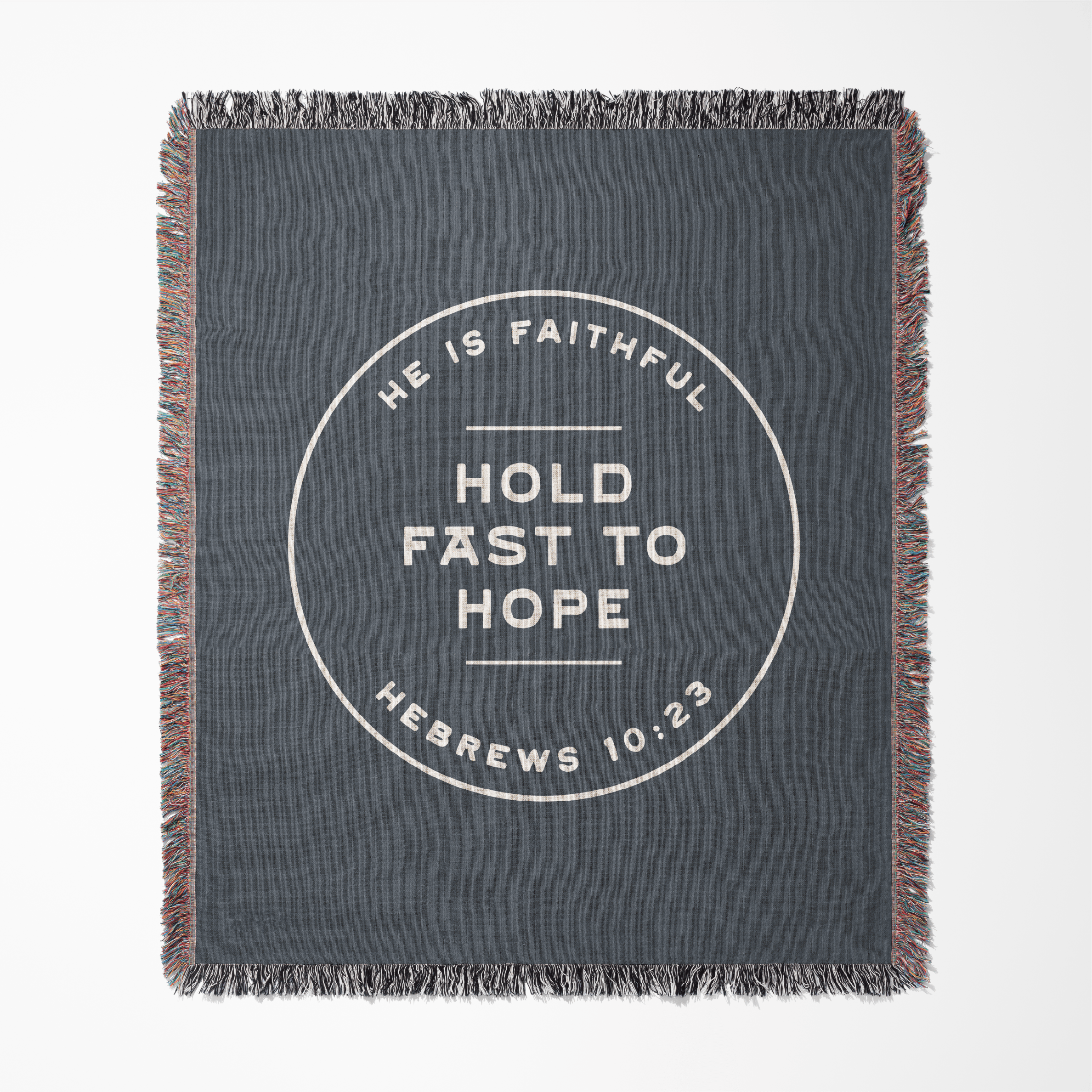 Hold fast to hope - He is Faithful Woven Blanket