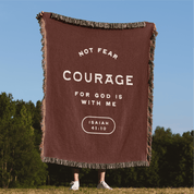 Not Fear Courage - for God Is With ME Woven blanket Held in park