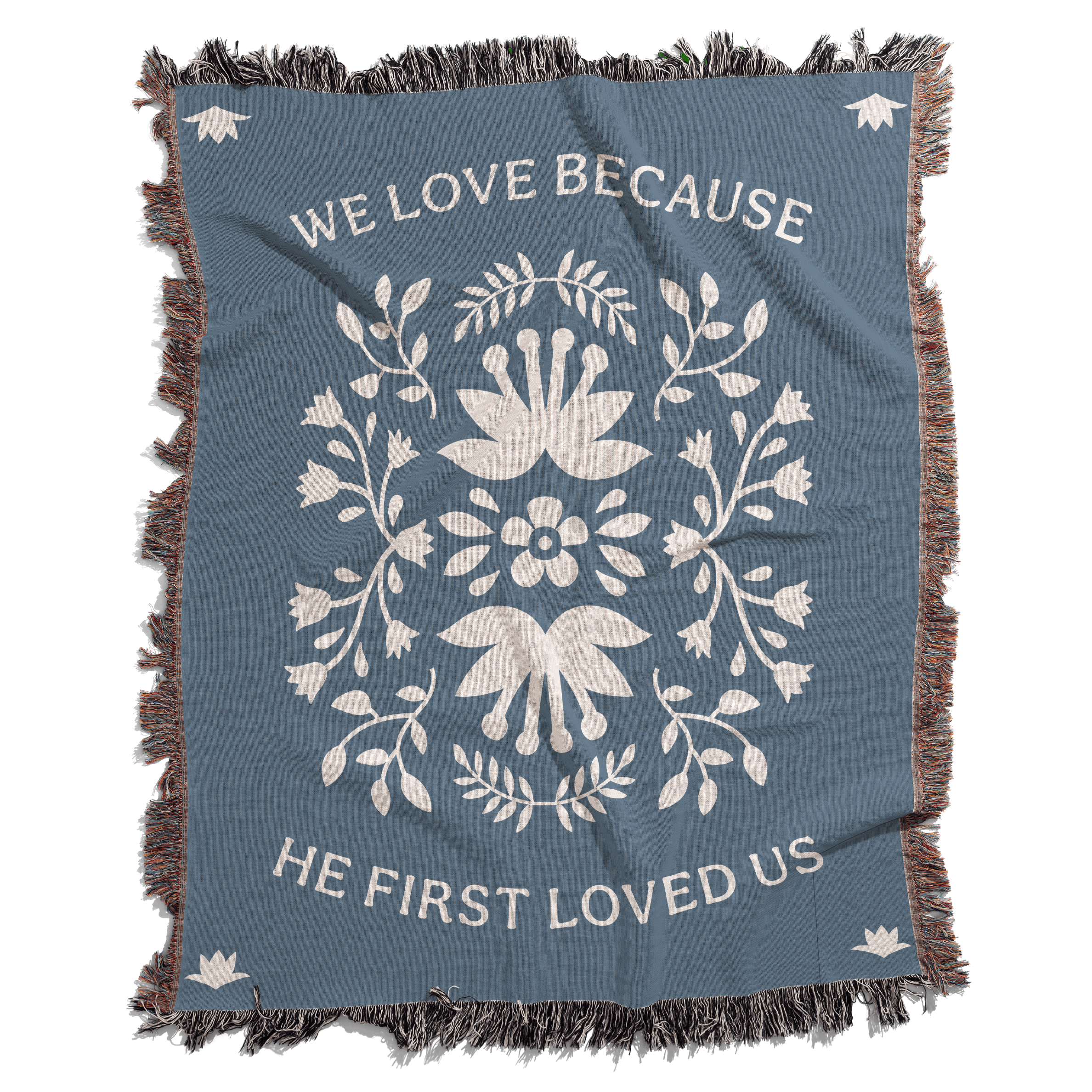 We Love Because He First Loved Us Personalized Woven Blanket
