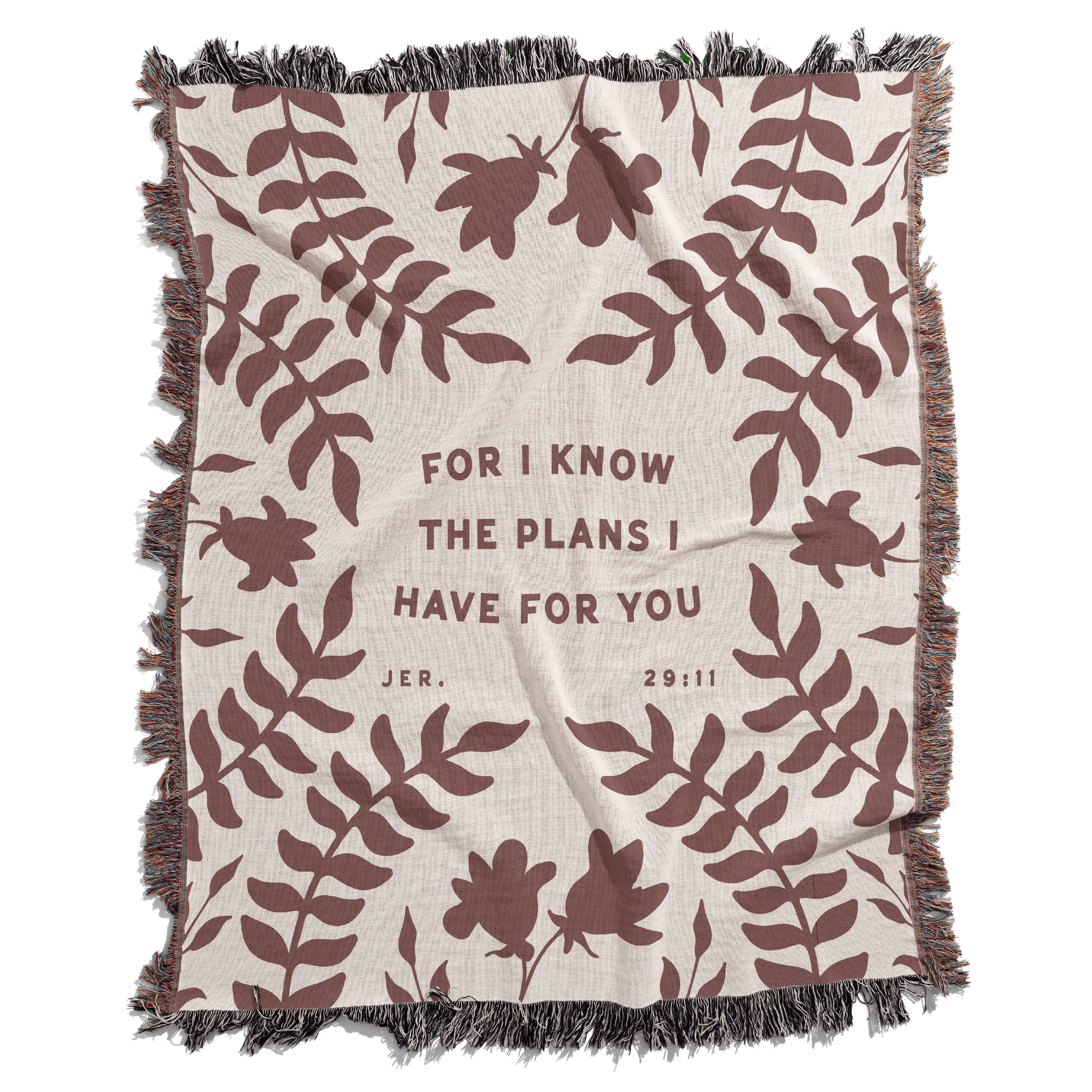 Blanket with leaf pattern and text 'For I know the plans I have for you' on a white background