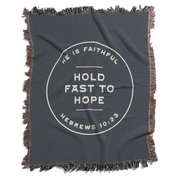 Hold fast to hope - He is Faithful Woven Blanket Stuidio
