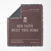 Blanket with text 'Her faith built this home' and Proverbs 31:25 on a white background