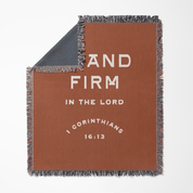 Stand Firm in the Lord blanket in studio