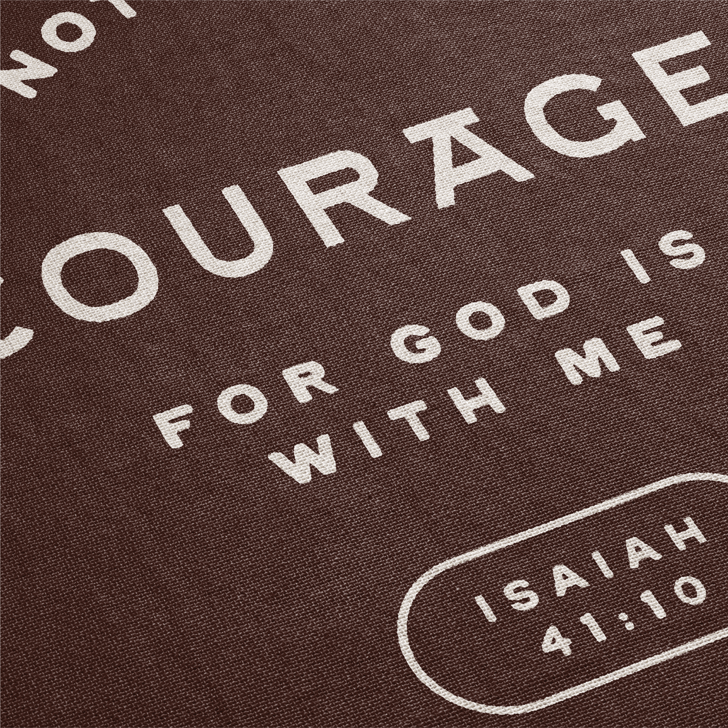Not Fear Courage - for God Is With ME Woven blanket  Detail