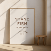 Stand Firm in the Lord Art Print